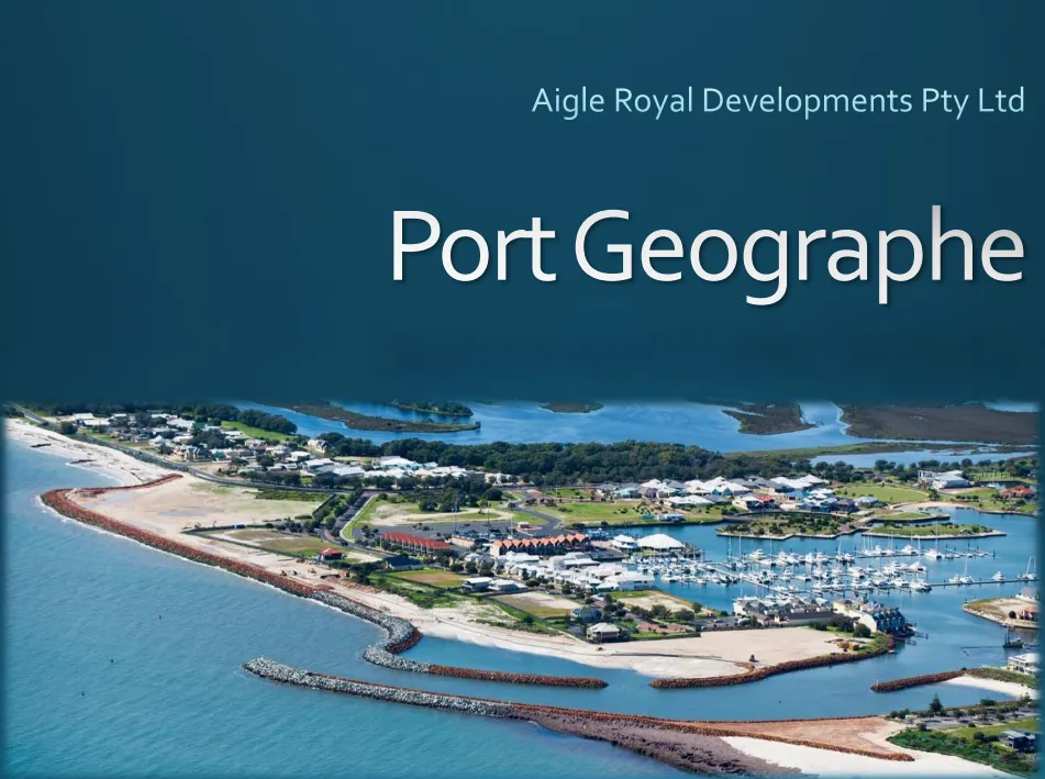 Cover of the Aigle Royal Developments presentation on Port Geographe